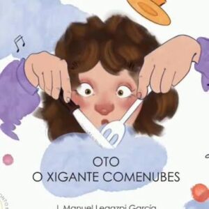 Oto o Xigante Comenubes